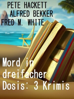 cover image of Mord in dreifacher Dosis